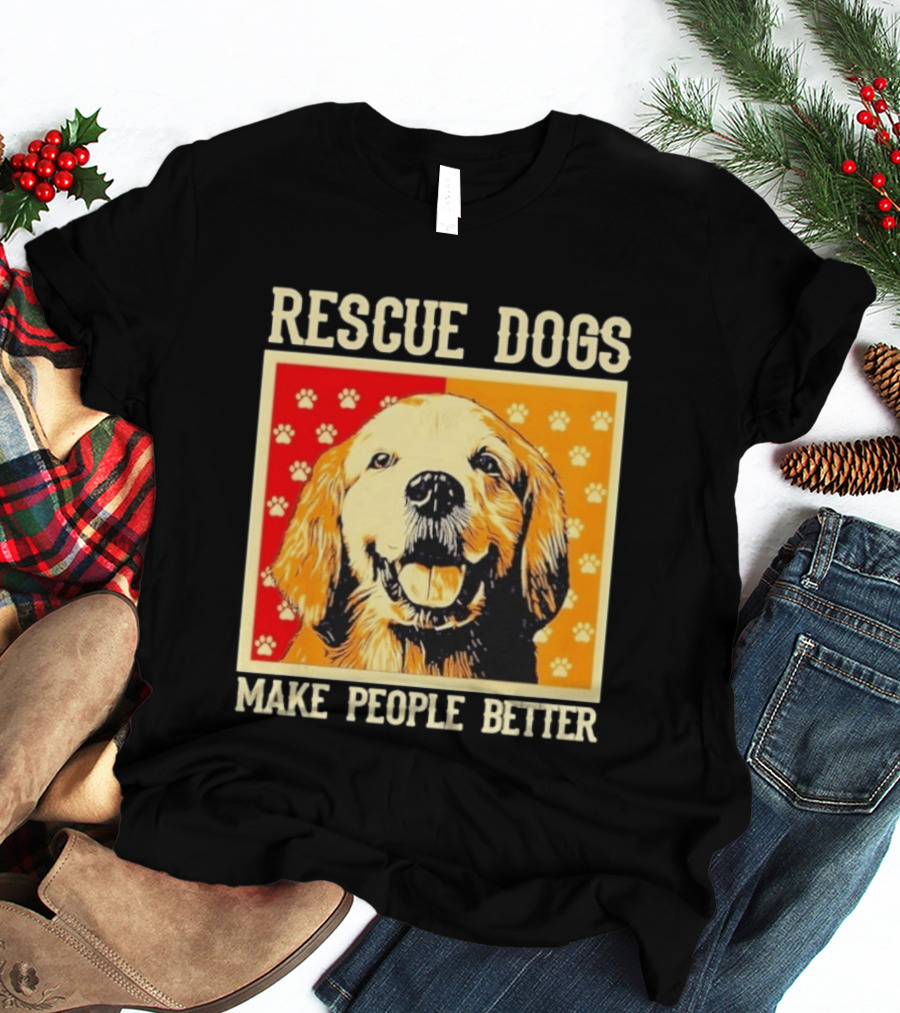 Rescue Dogs Make People Better Paw Print T-Shirt