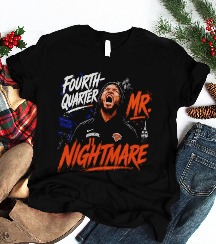 Fourth Quarter Mr. Nightmare New York Knicks T-Shirt