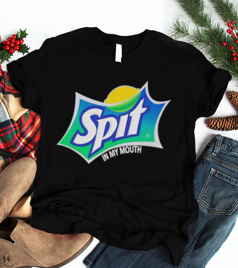 Spit In My Mouth Soda T-Shirt