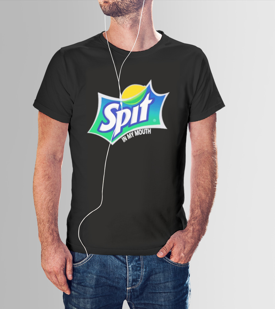 Spit In My Mouth Soda T-Shirt