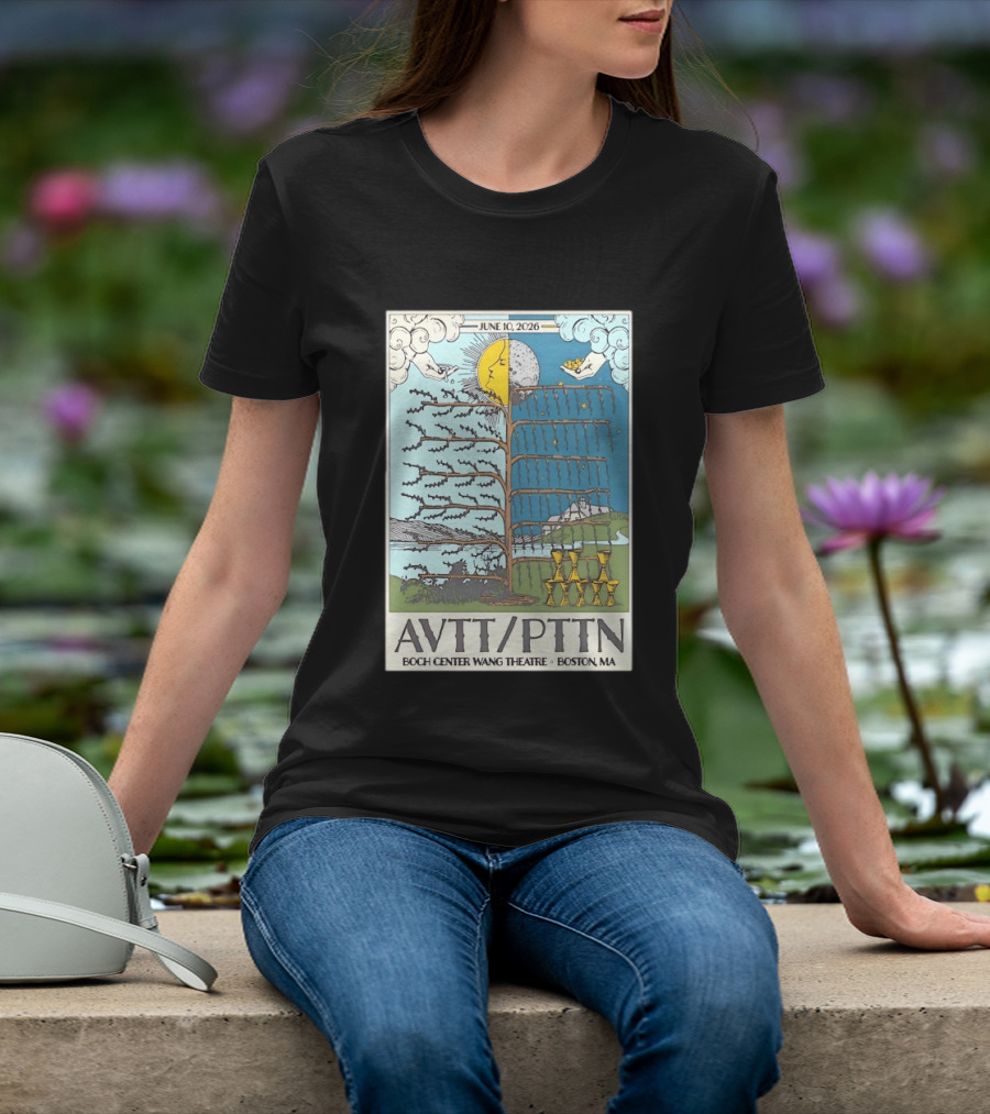 June 10 2026 AVTT PTTN Boch Center Wang Theatre Boston MA Concert T-Shirt