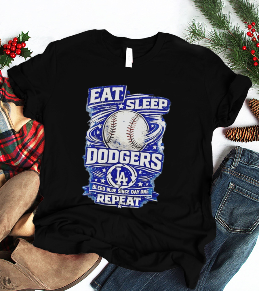 Eat Sleep Dodgers Bleed Blue Since Day One Repeat Baseball LA Team T-Shirt