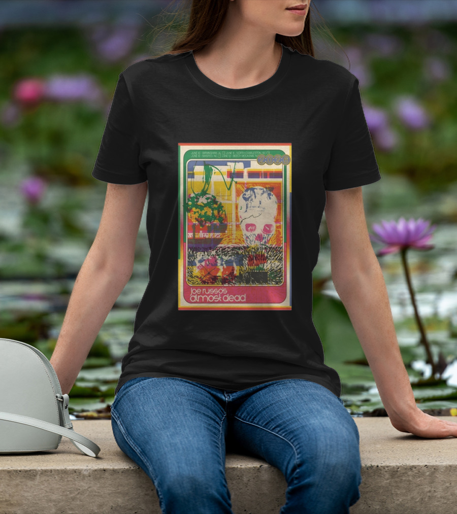 Joe Russo's Almost Dead 2026 Birmingham AL North Charleston SC Manteo NC Beech Mountain Tour T-Shirt