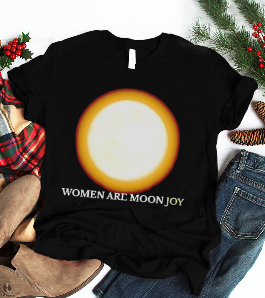 Women Are Moon Joy Full Moon Glow T-Shirt