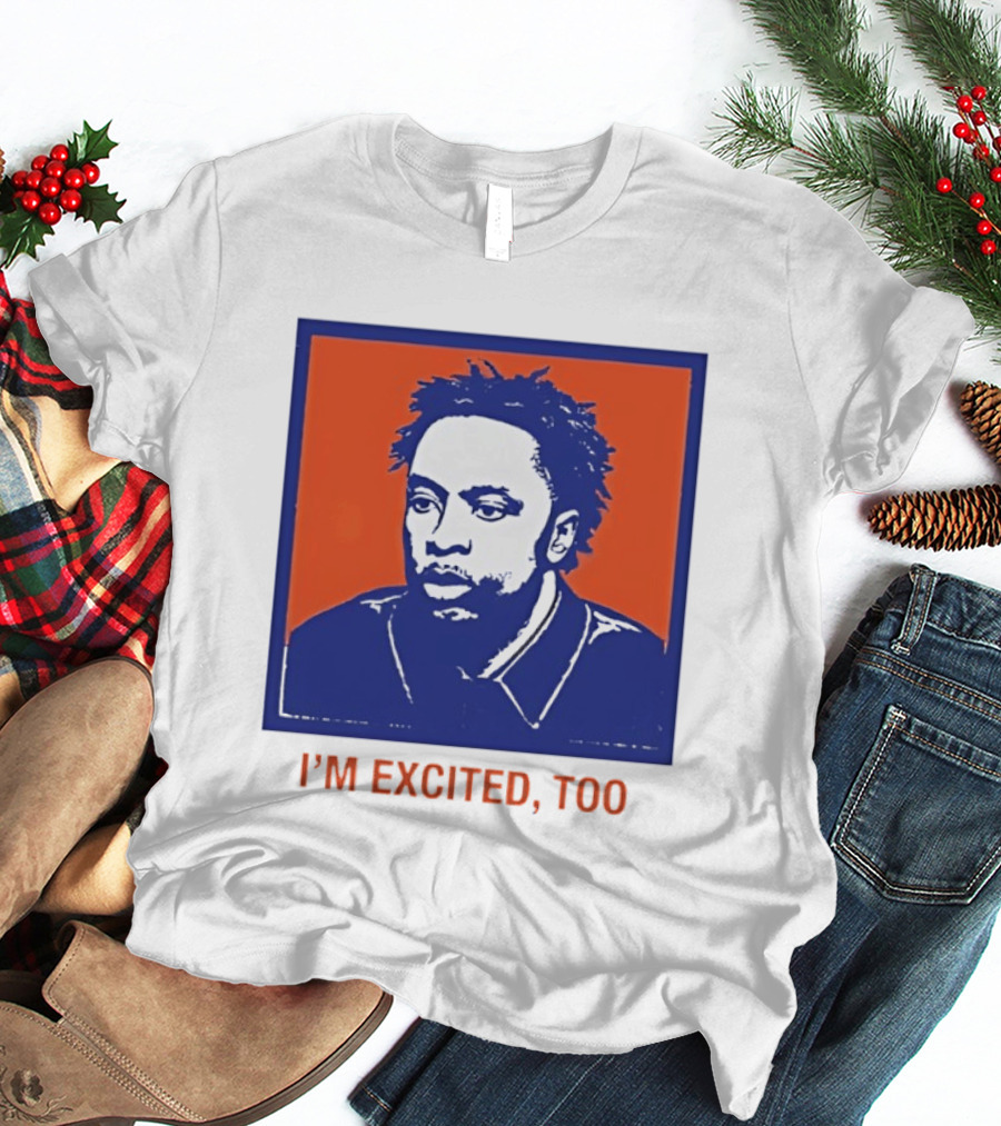 I'm Excited Too Everyone's Excited OG Anunoby Knicks T-Shirt