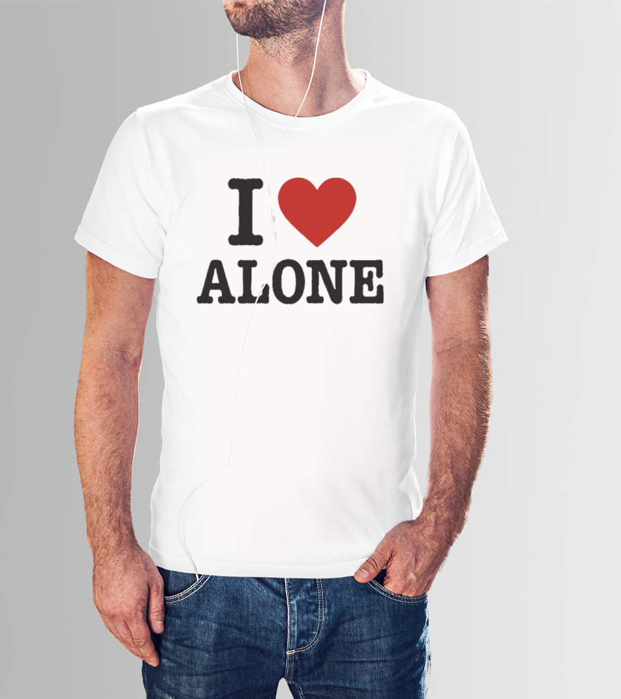 I Love Heart Alone T-Shirt