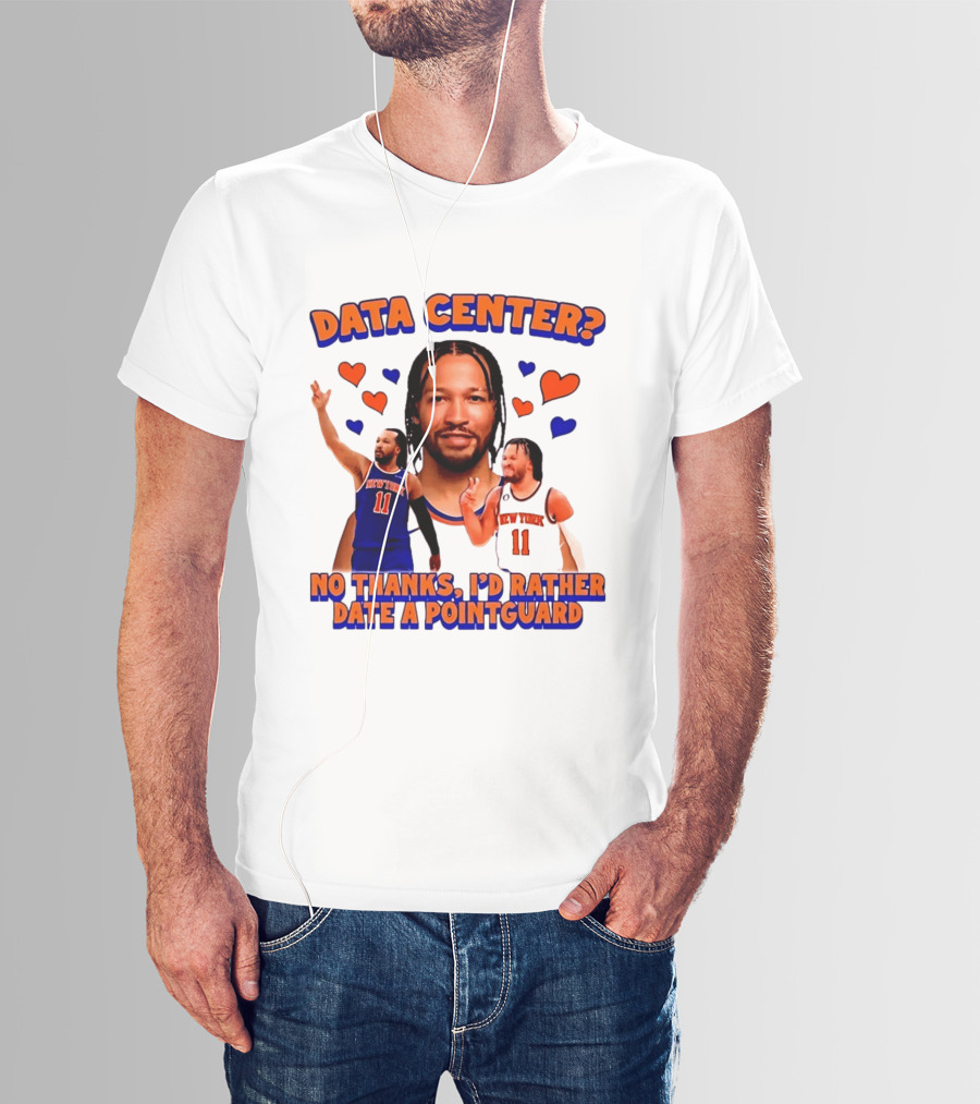 No Thanks I'd Rather Date A Point Guard Jalen Brunson Data Center T-Shirt