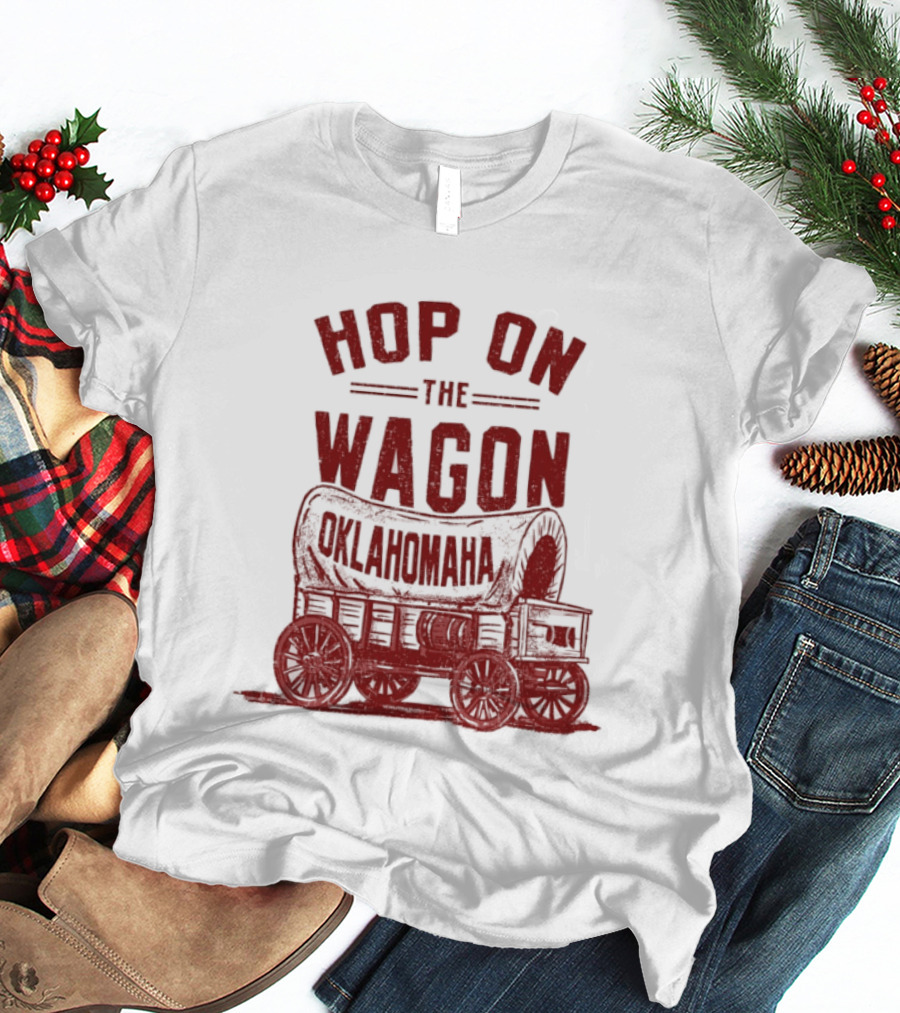 Oklahoma Sooners Hop On The Wagon Team Spirit T-Shirt
