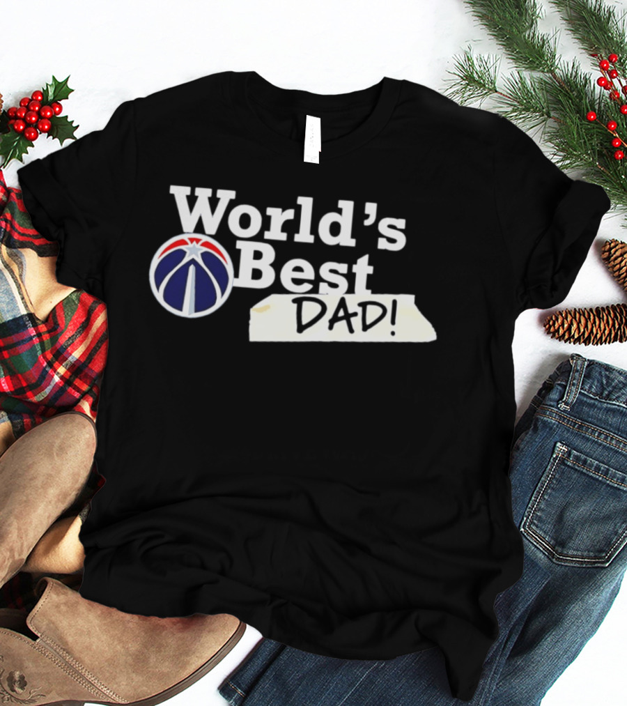 Washington Wizards World's Best Dad 2026 T-Shirt