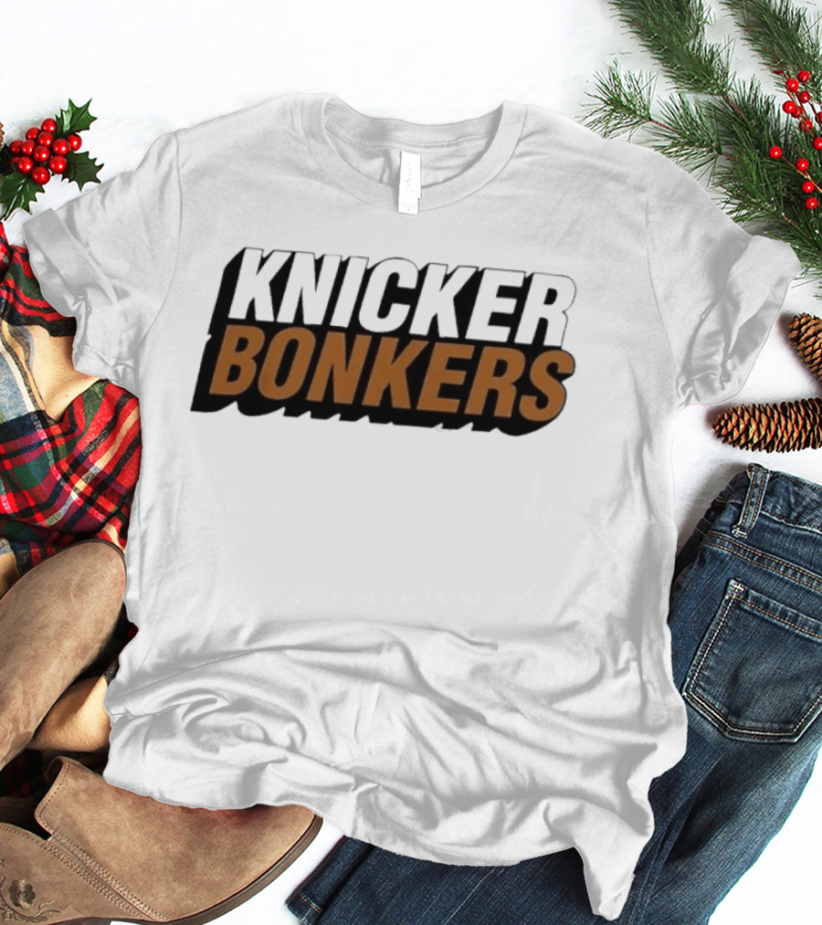 Knicker Bonkers New York Knicks Basketball NBA 2026 Game Day Celebration T-Shirt