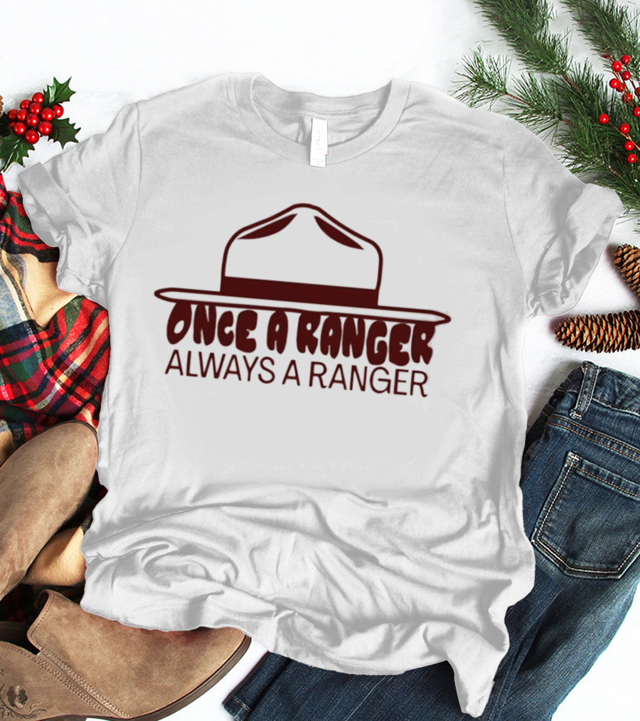 OSO Artists Orchard Once A Ranger Always A Ranger Hat T-Shirt