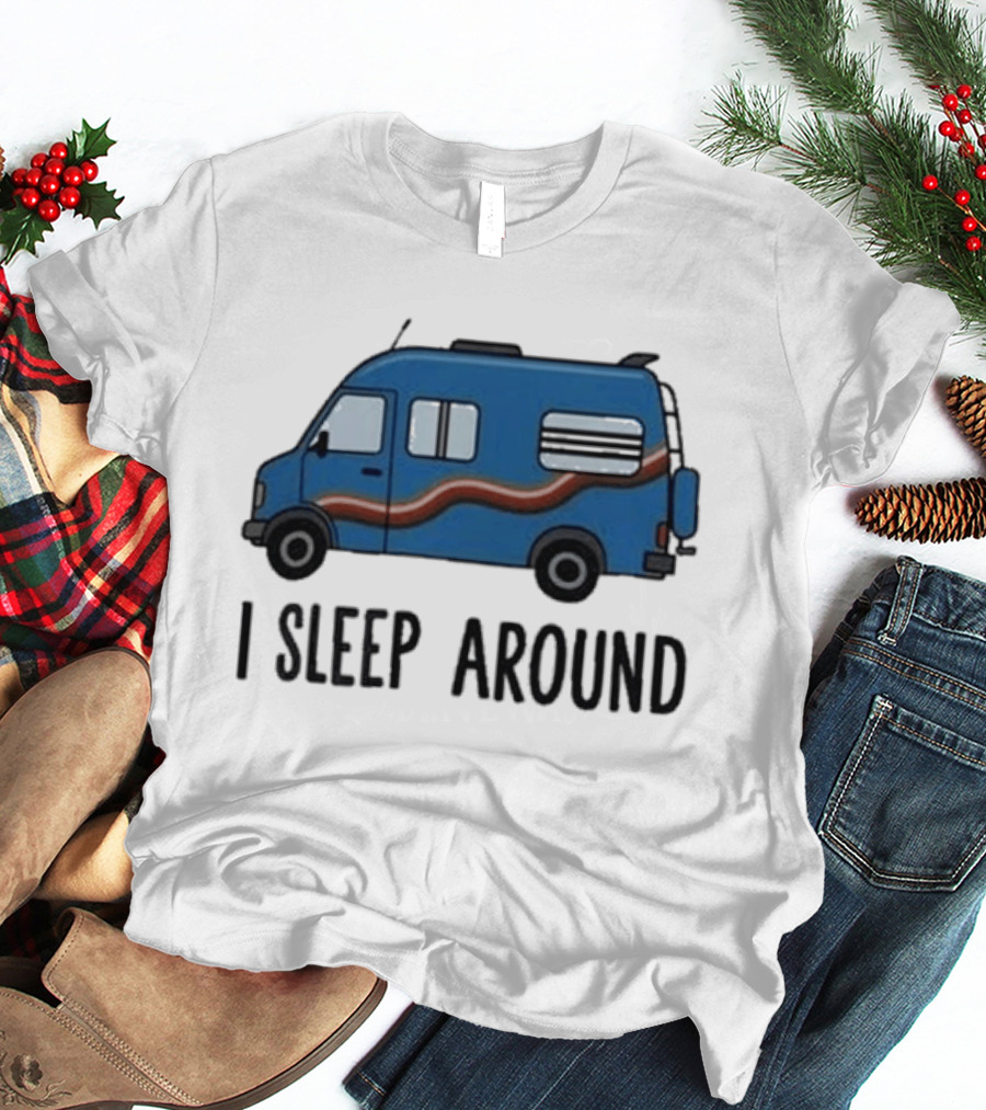 Passenger Van I Sleep Around Tyler Genocchio T-Shirt