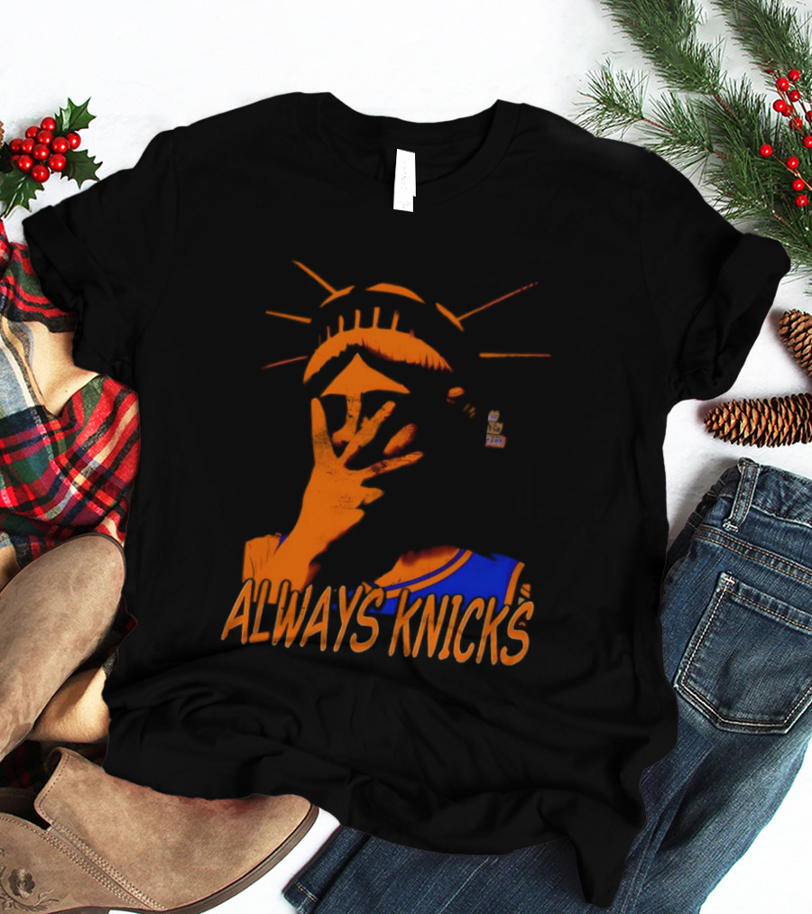 Always Knicks Statue Of Liberty Jalen Brunson New York Knicks NBA 2026 T-Shirt
