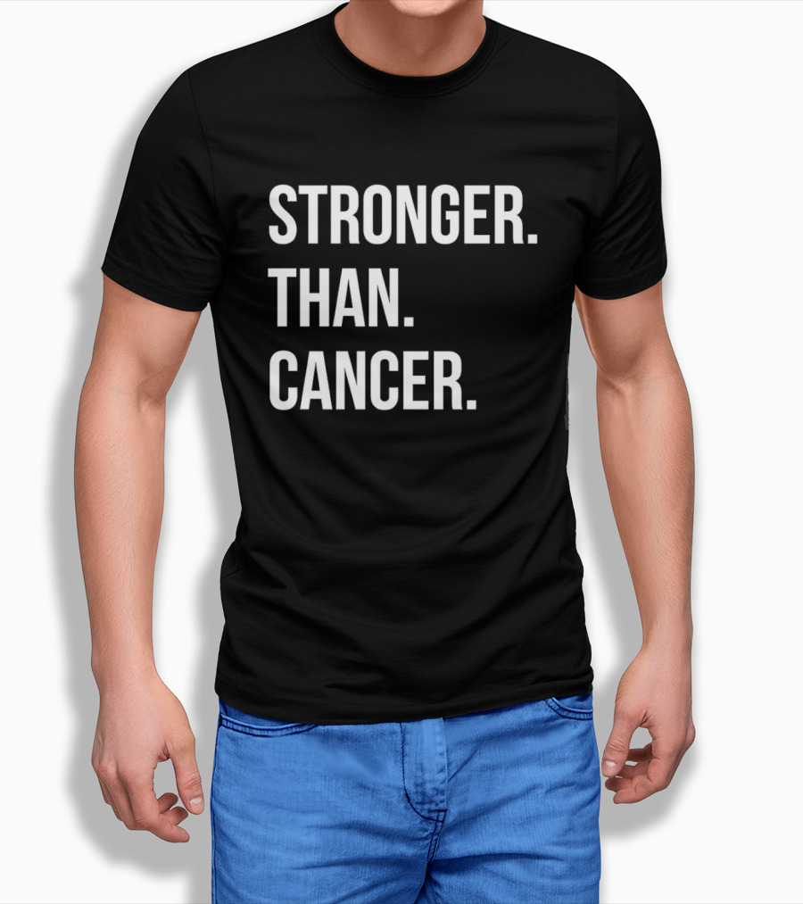 Stronger Than Cancer Inspirational Awareness T-Shirt