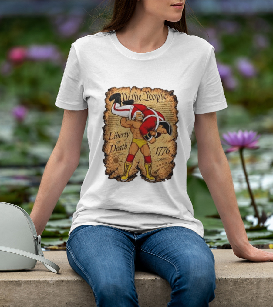 We The People Liberty Or Death 1776 Wrestler Carrying British Soldier T-Shirt