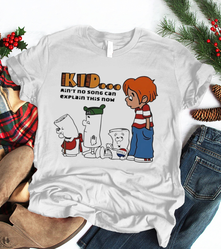 Kid Ain't No Song Can Explain This Now Retro Cartoon T-Shirt