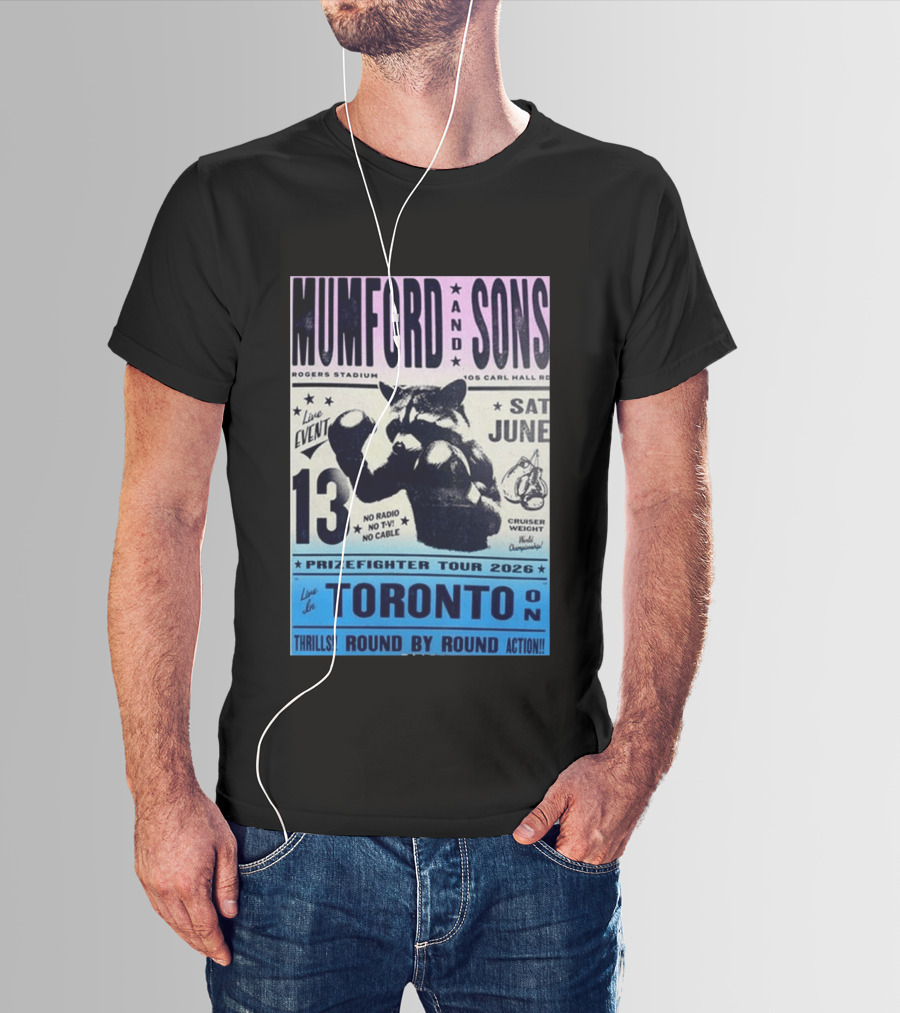 Mumford & Sons Live Event Rogers Stadium Prizefighter Tour Toronto June 13 2026 T-Shirt