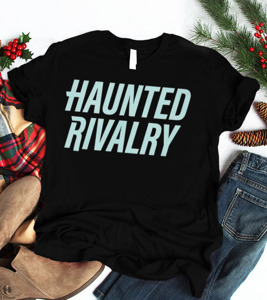 Haunted Rivalry T-Shirt