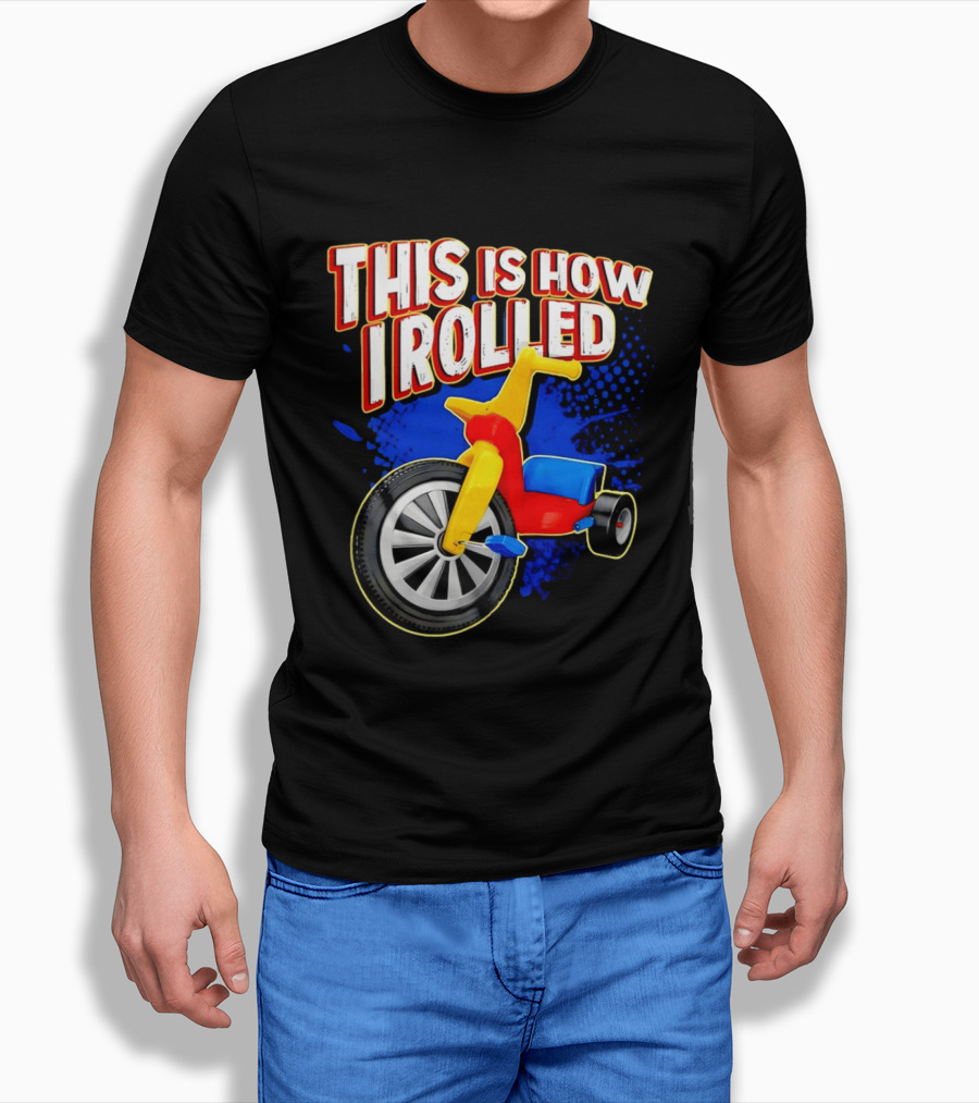 This Is How I Rolled Tricycle Retro Fun T-Shirt