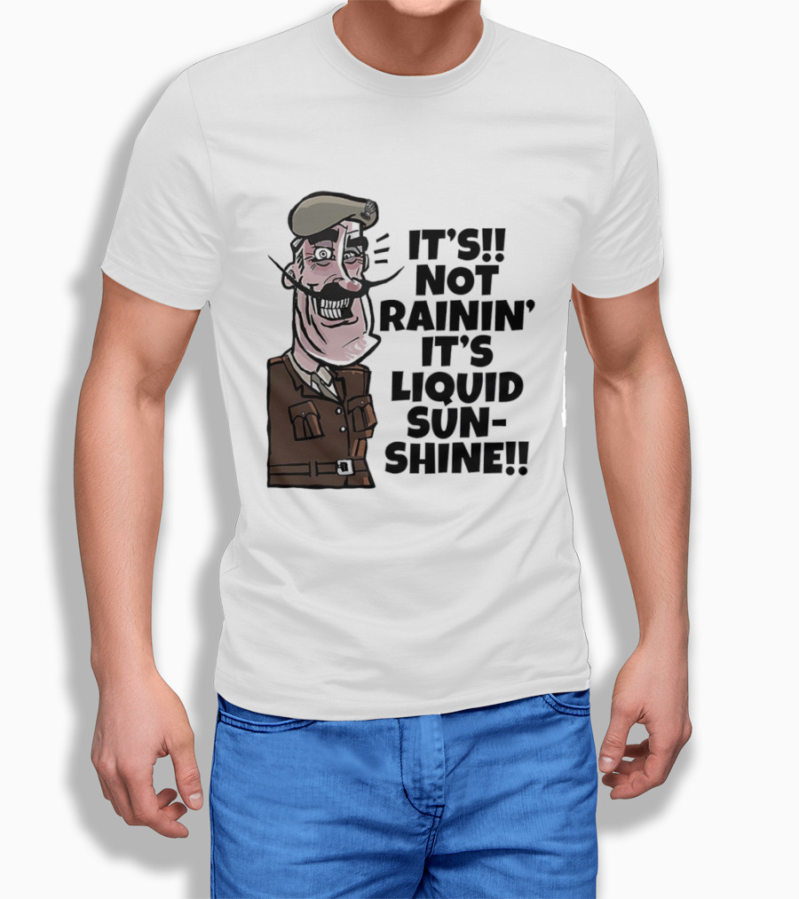 Field Marshal Montgomery It's Not Rainin' It's Liquid Sunshine British Army Vintage Humor T-Shirt