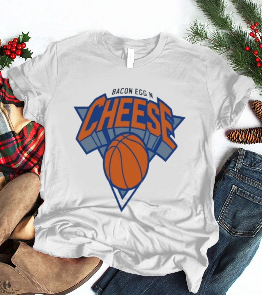 New York Knicks Bacon Egg N Cheese Basketball T-Shirt