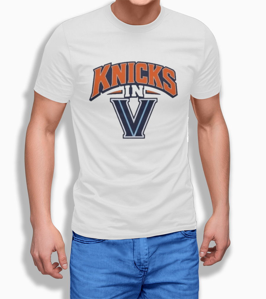 Knicks In V New York Villanova Wildcats T-Shirt