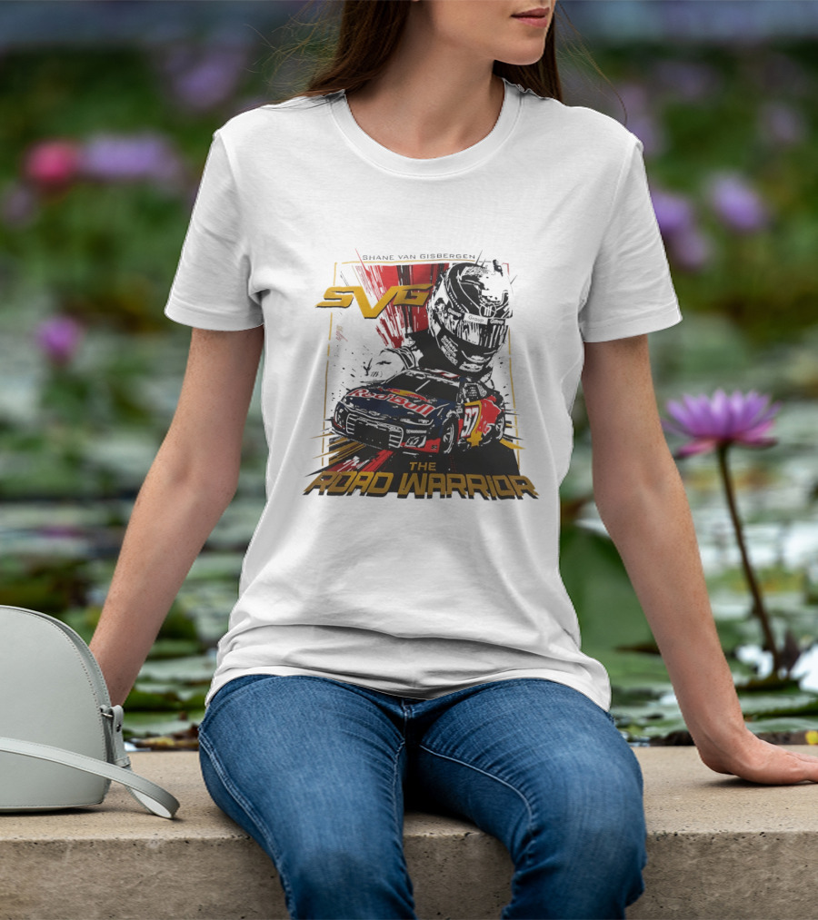 Shane Van Gisbergen SVG The Road Warrior Nascar Trackhouse Racing T-Shirt