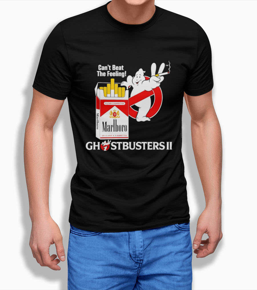 Can't Beat The Feeling Ghostbusters II Smoking Makes Me Feel Good Filter Cigarettes T-Shirt