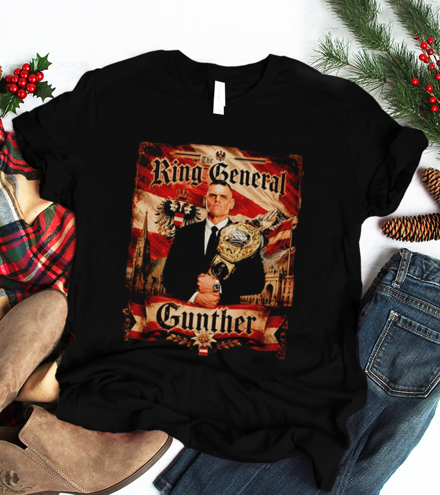 The Ring General Gunther Wrestling Champion With Eagle And Flag T-Shirt