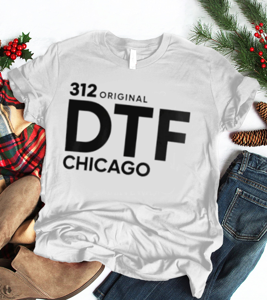 312 Original DTF Chicago T-Shirt