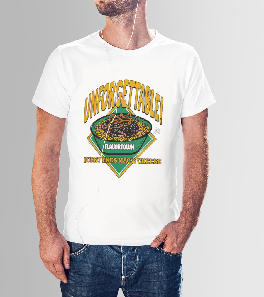 Unforgettable Flavortown Burnt Ends Mac & Cheese T-Shirt
