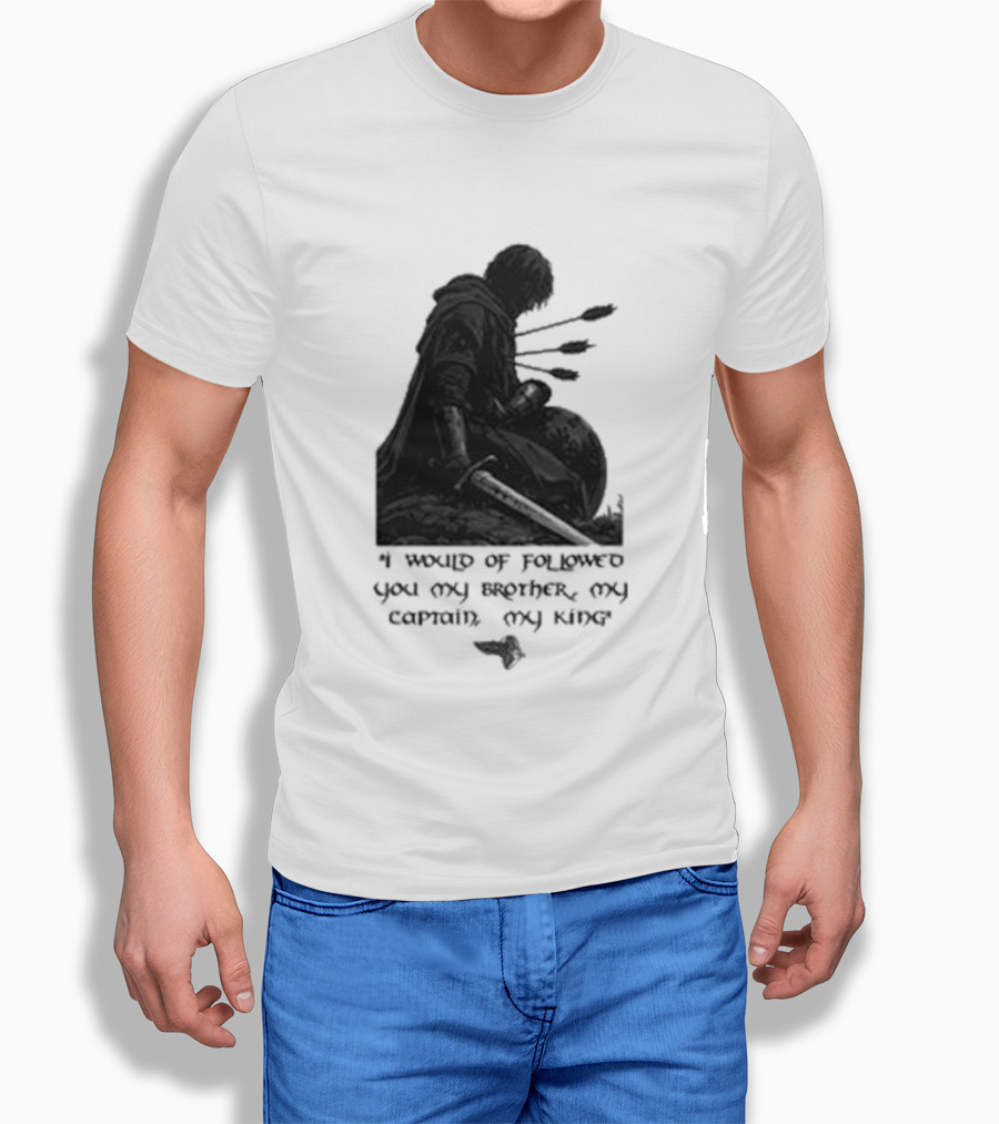 Boromir Lord Of The Rings Fellowship My Brother My Captain My King T-Shirt