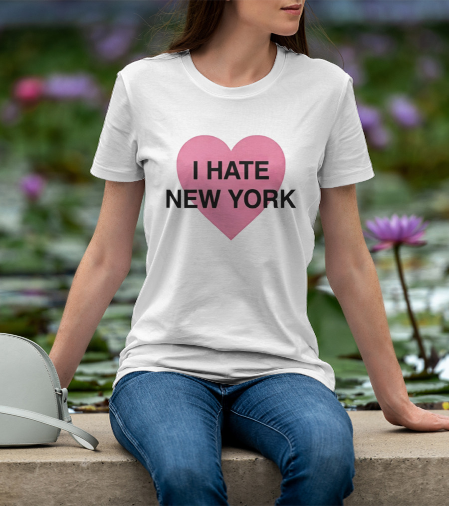 I Hate New York Pink Heart Sarcastic Humor T-Shirt
