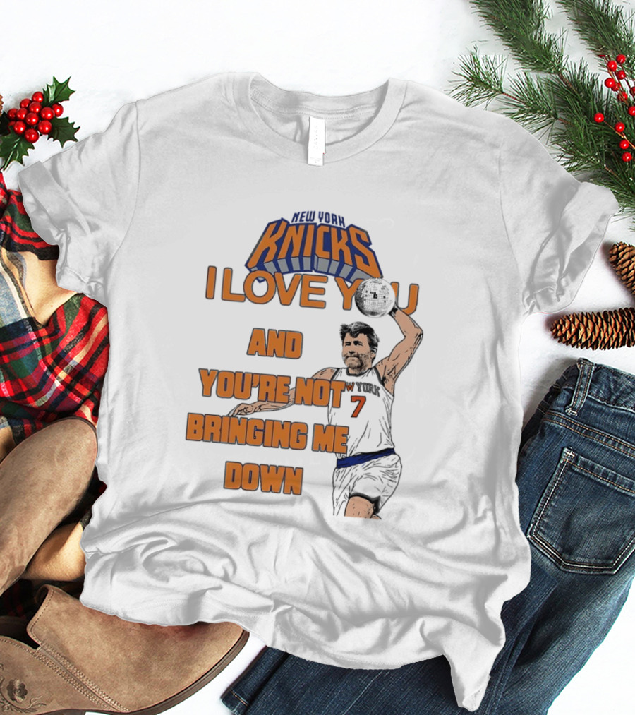 Vampire Weekend New York Knicks I Love You And You're Not Bringing Me Down Basketball Player T-Shirt