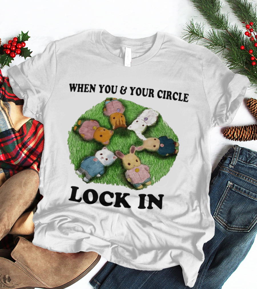 When You And Your Circle Lock In In Cute Animal Friends T-Shirt
