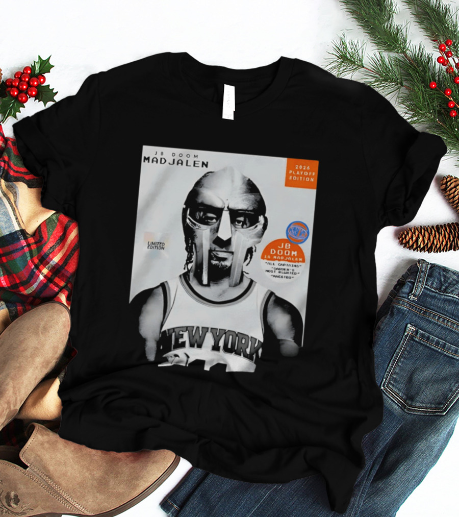 JB Doom Mad Jalen New York Knicks 2026 Playoff Edition Limited Edition T-Shirt