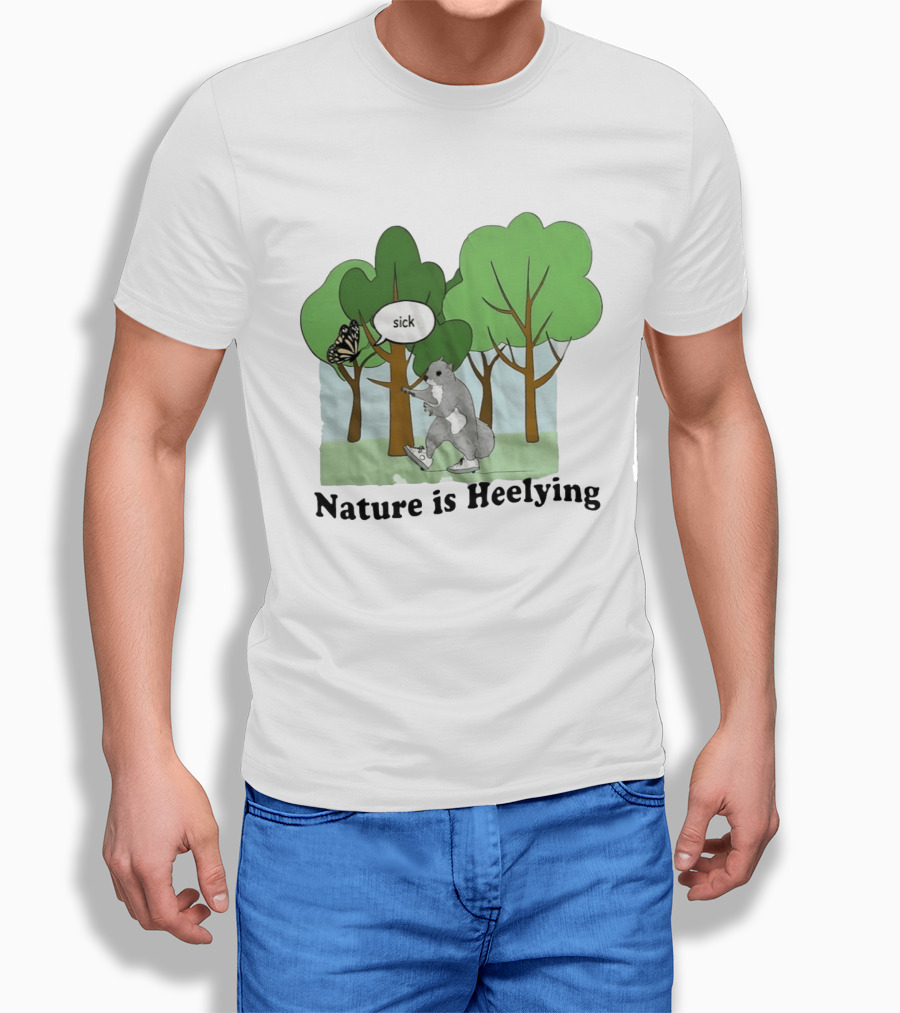 Nature Is Heelying Squirrel Sick Butterfly Trees T-Shirt