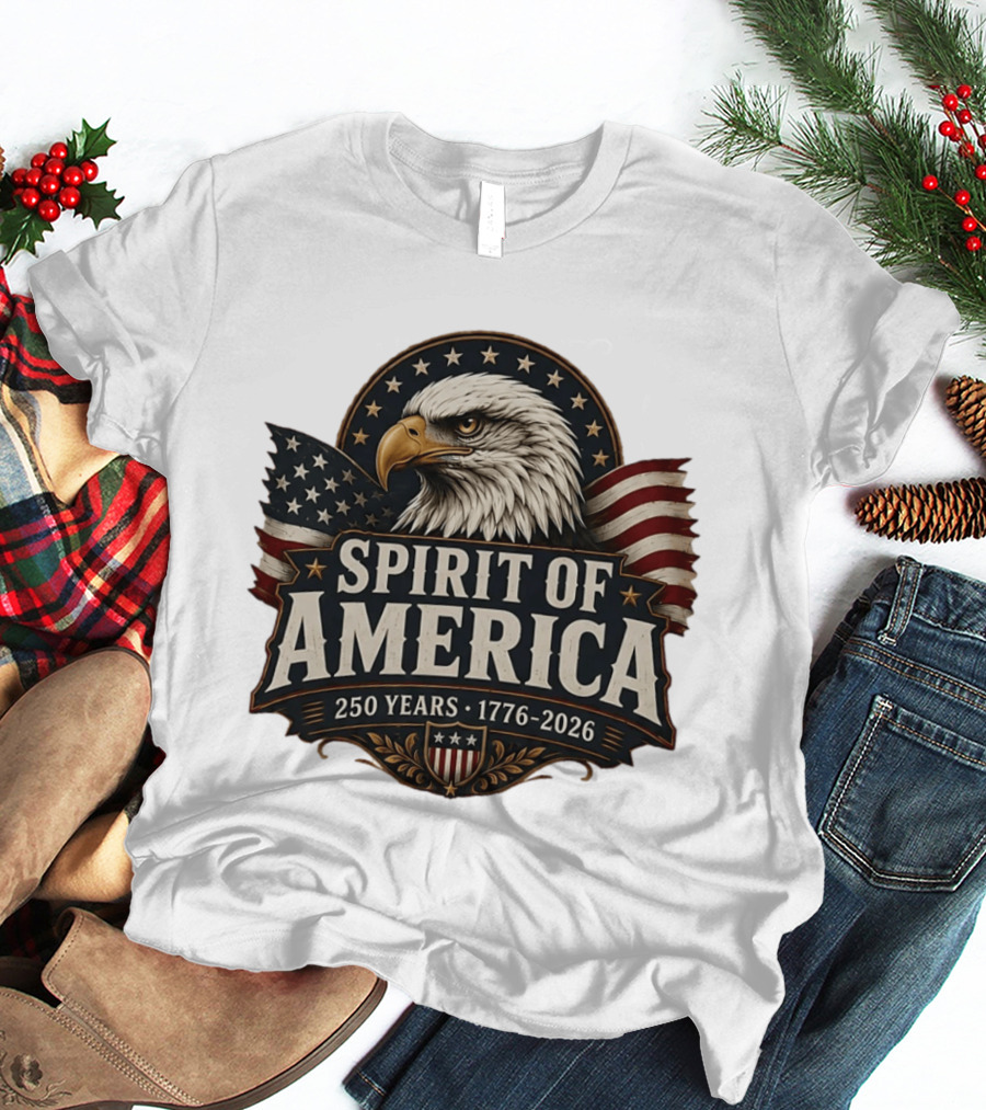 Spirit Of America Bald Eagle 250 Years 1776 2026 T-Shirt
