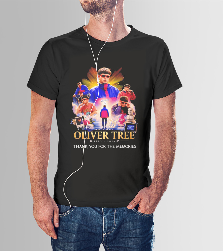Oliver Tree Rest In Peace 1993 2026 Thank You For The Memories Be Yourself Alien Boy Hurt Feel Good T-Shirt