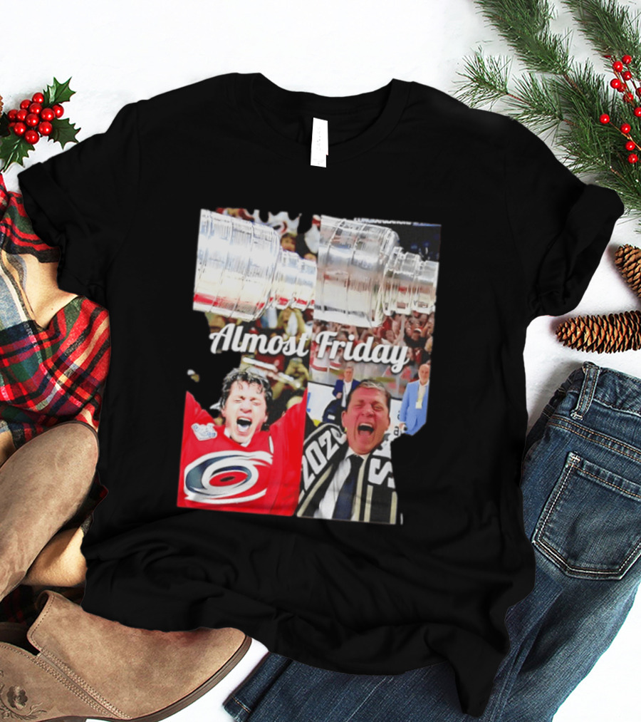 Rod Brind'Amour Almost Friday Ice Hockey Canadian Double Cup Celebration T-Shirt