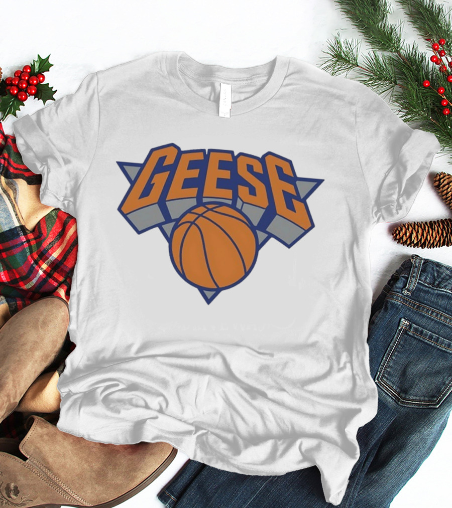 Geese Basketball New York Knicks T-Shirt
