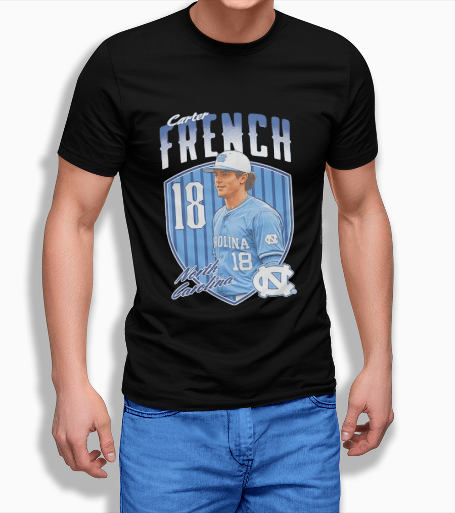 Carter French 18 North Carolina Baseball Player Tar Heels Fan Gear T-Shirt