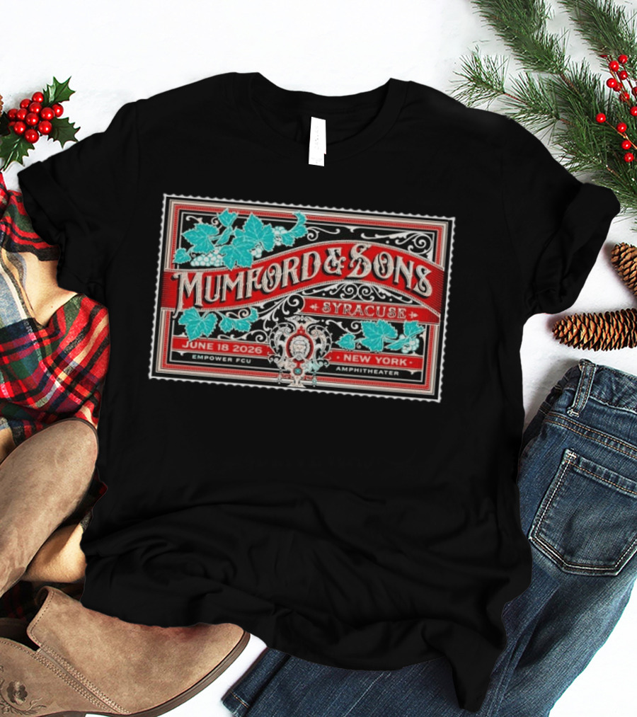 Mumford And Sons Syracuse June 18 2026 Empower FCU Amphitheater New York T-Shirt