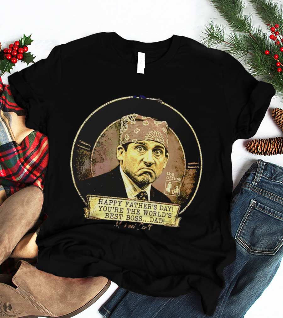 Happy Father's Day You're The World's Best Boss Dad The Office Prison Mike T-Shirt