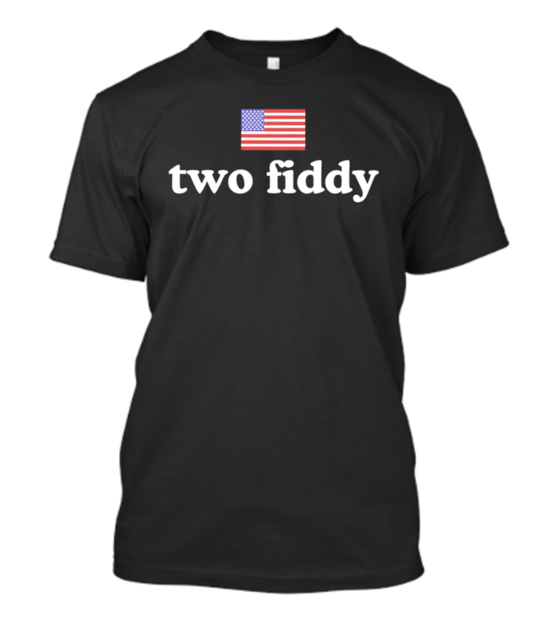 Two Fiddy 1776 2026 American Flag 250th Anniversary Patriotic T-Shirt