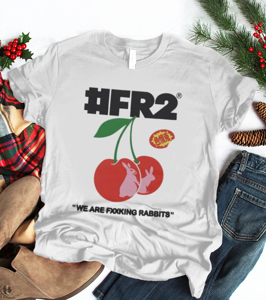 FR2 Cherry Rabbits "We Are Fxxking Rabbits" Red T-Shirt