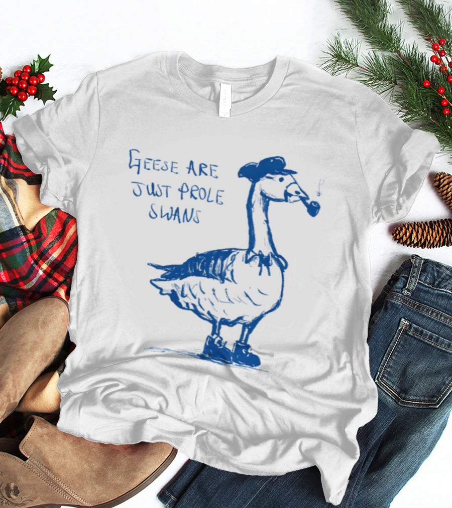 Geese Are Just Prole Swans Goose Smoking Pipe T-Shirt