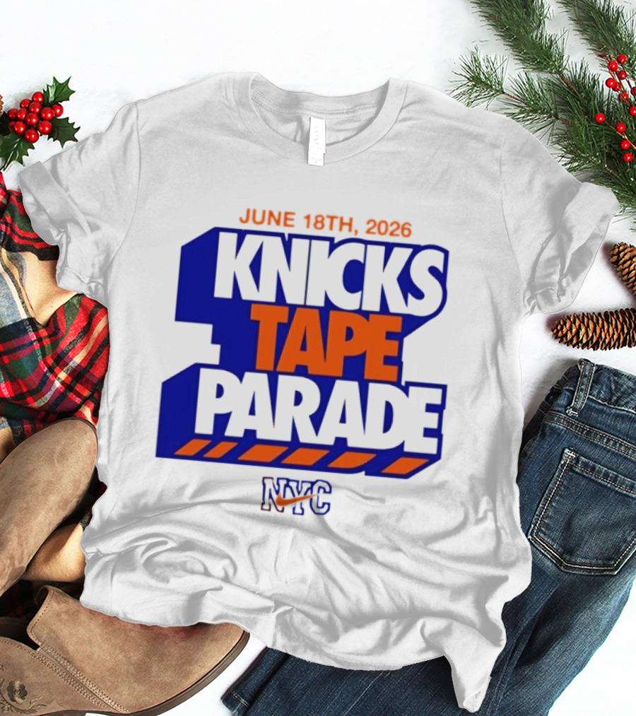 June 18th 2026 Knicks Tape Parade NYC NBA T-Shirt