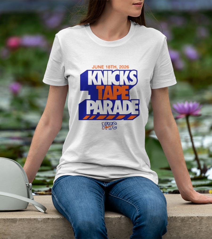 June 18th 2026 Knicks Tape Parade NYC NBA T-Shirt