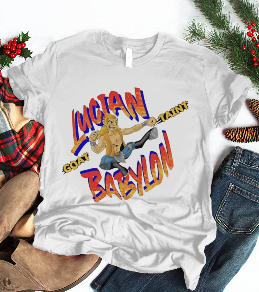 Lucian Babylon Goat Taint Kickboxing Fighter T-Shirt